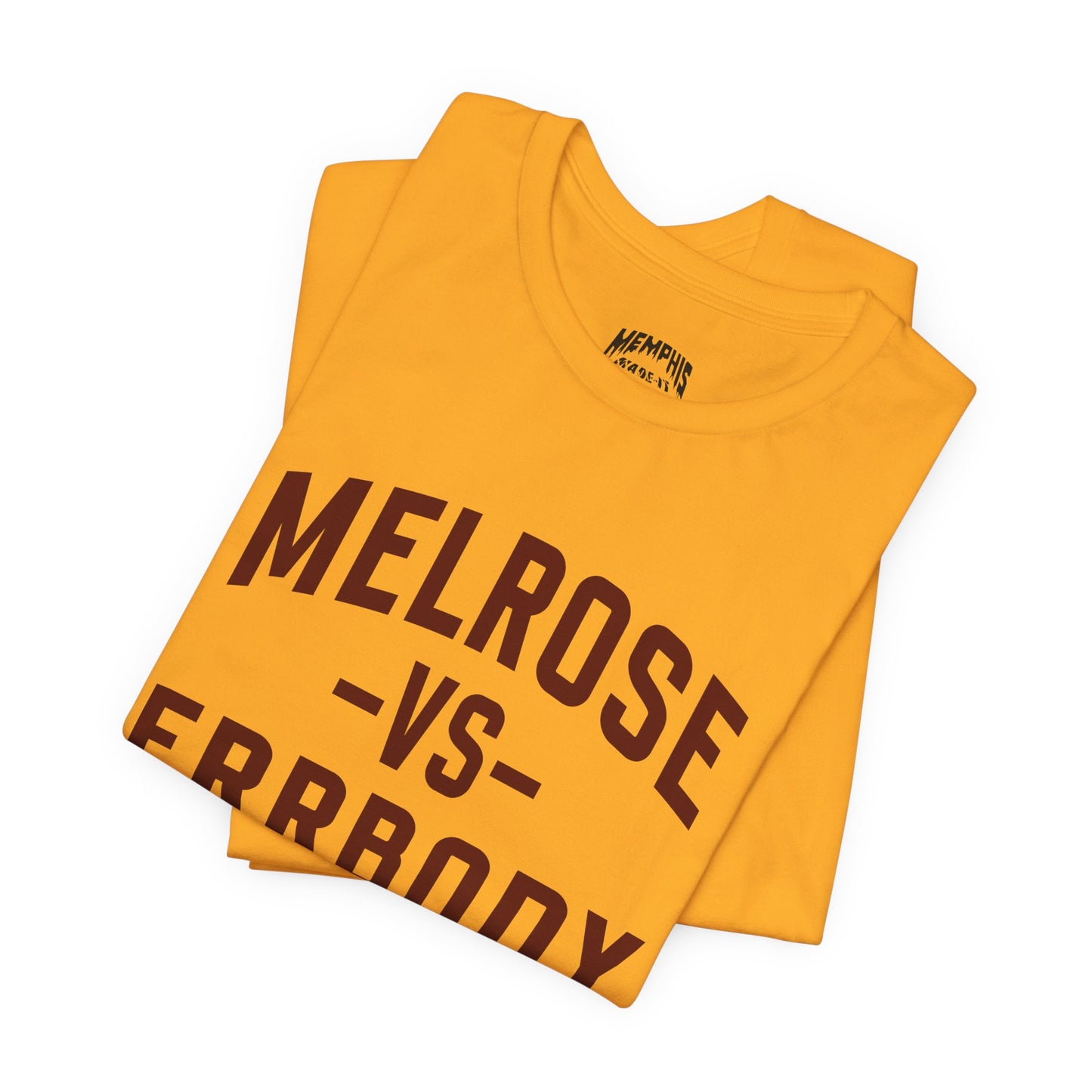 Melrose Vs Errbody Varsity Tee