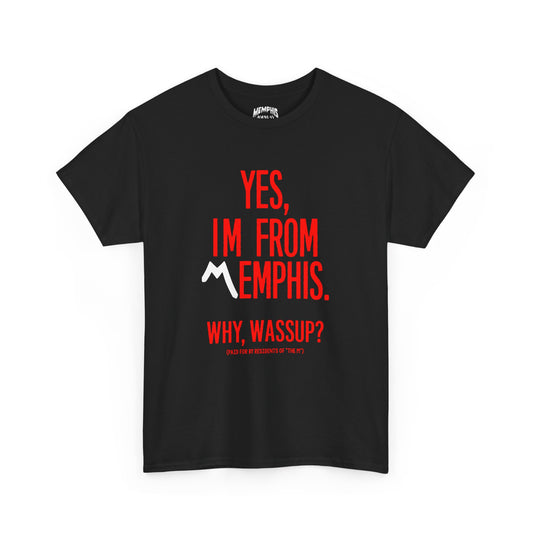 Yes, I'm From Memphis Signature Tee "Black, Red & White"