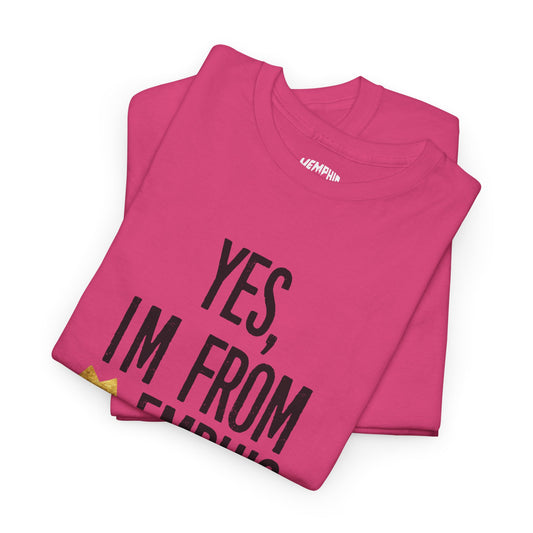 Yes, I'm From Memphis Signature Tee "Hot Pink"