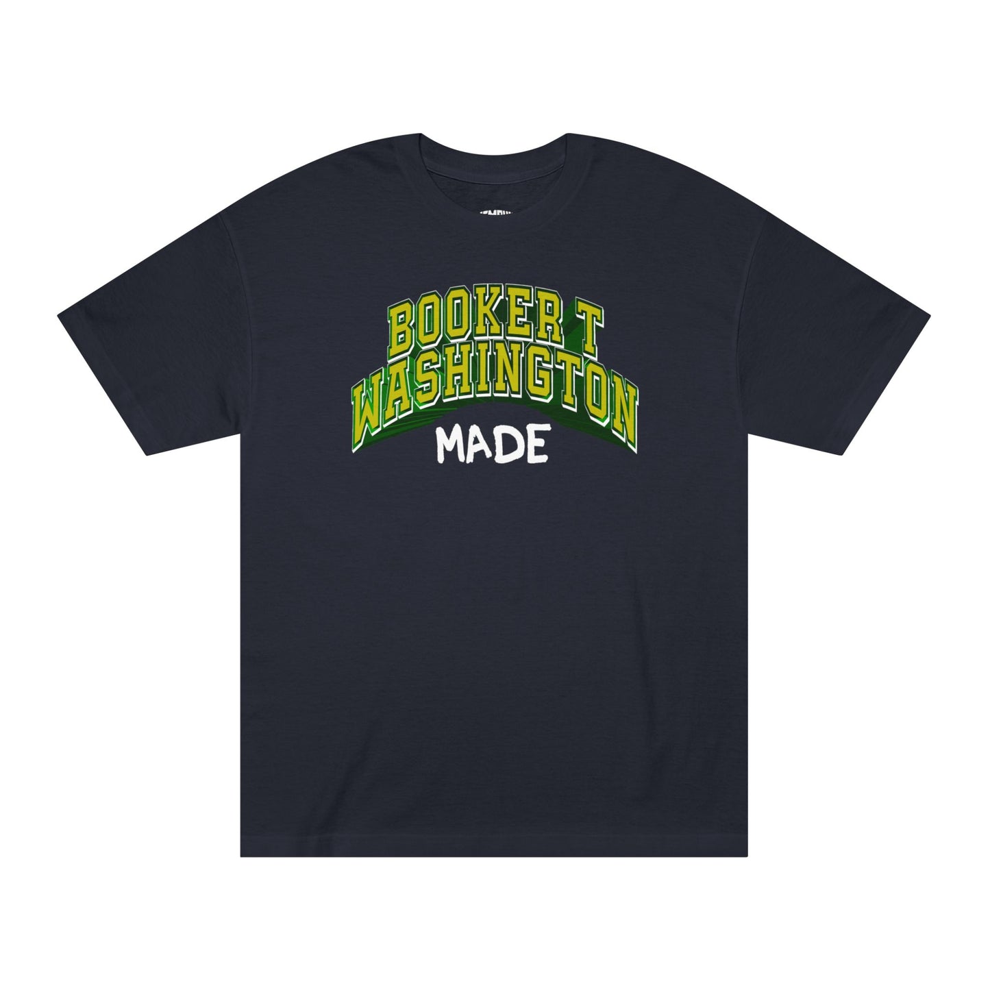 Booker T Washington Made Varsity Tee