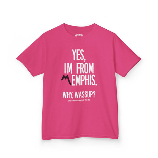 Yes, I'm From Memphis Kids Tee "Hot Pink"