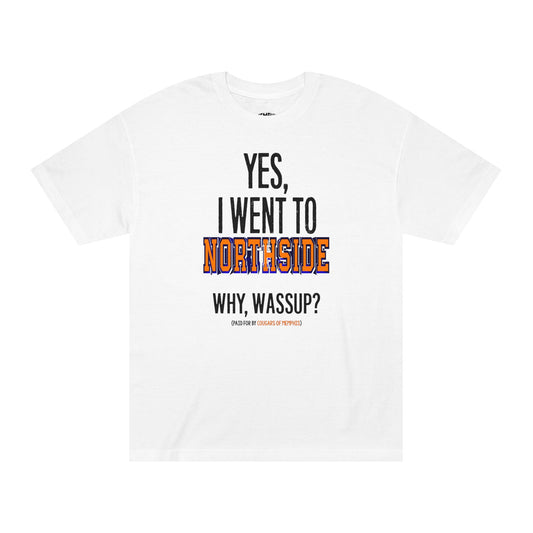 Yes, I Went To Northside Varsity Tee