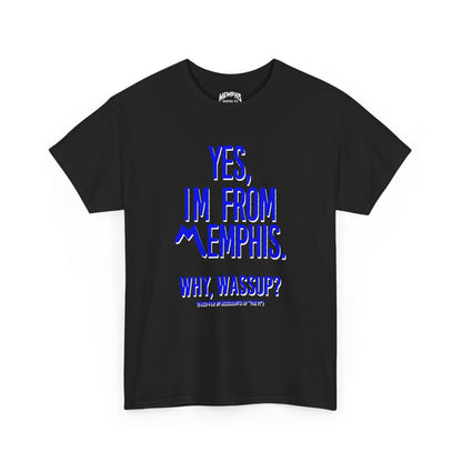 Yes, Im From Memphis Signature Tee "Black & Blue"