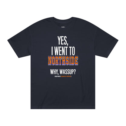 Yes, I Went To Northside Varsity Tee