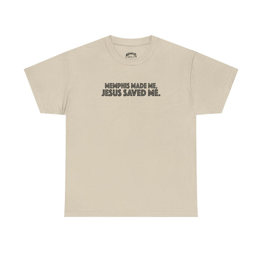 Memphis Made, Jesus Saved Tee "Natural"