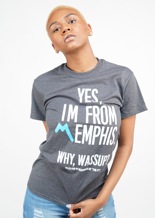 Yes, Im From Memphis Signature Tee "Cool Grey"