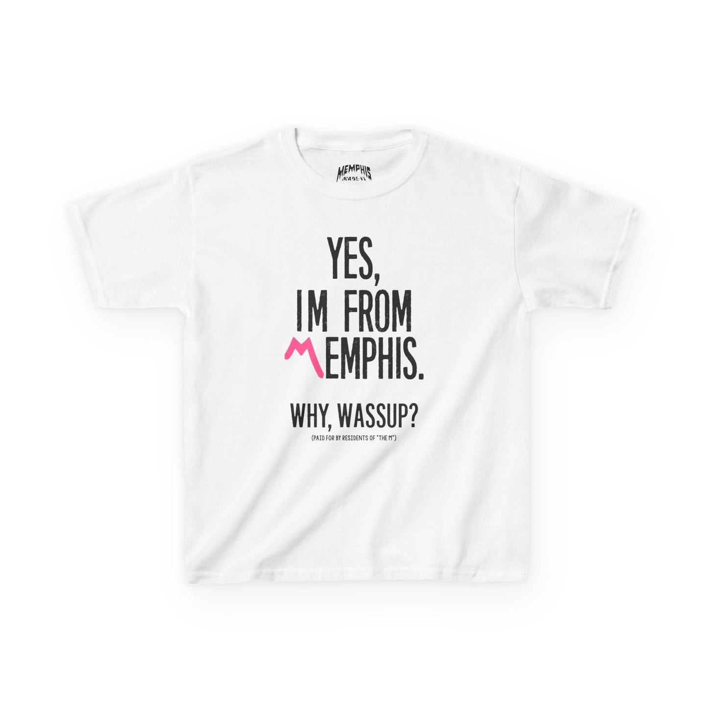 Yes, I'm From Memphis Kids Tee "Hot Pink"