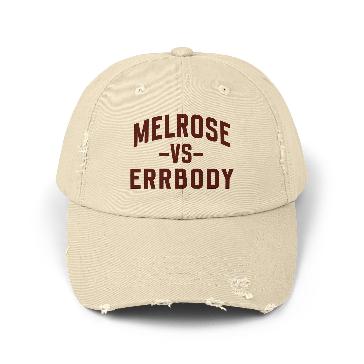 Melrose Vs Errbody Distressed Cap