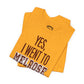 Yes, I Went To Melrose Flavored Varsity Tee